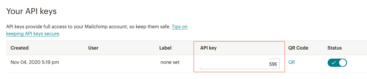Your API keys in MailChimp